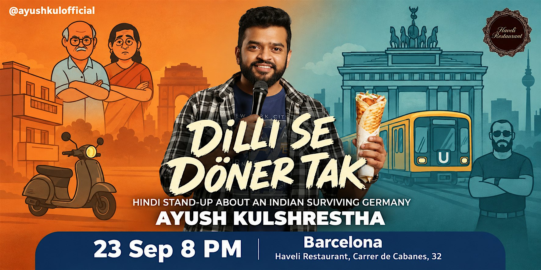 Dilli Se Döner Tak — Hindi Stand-up by Ayush Kulshrestha