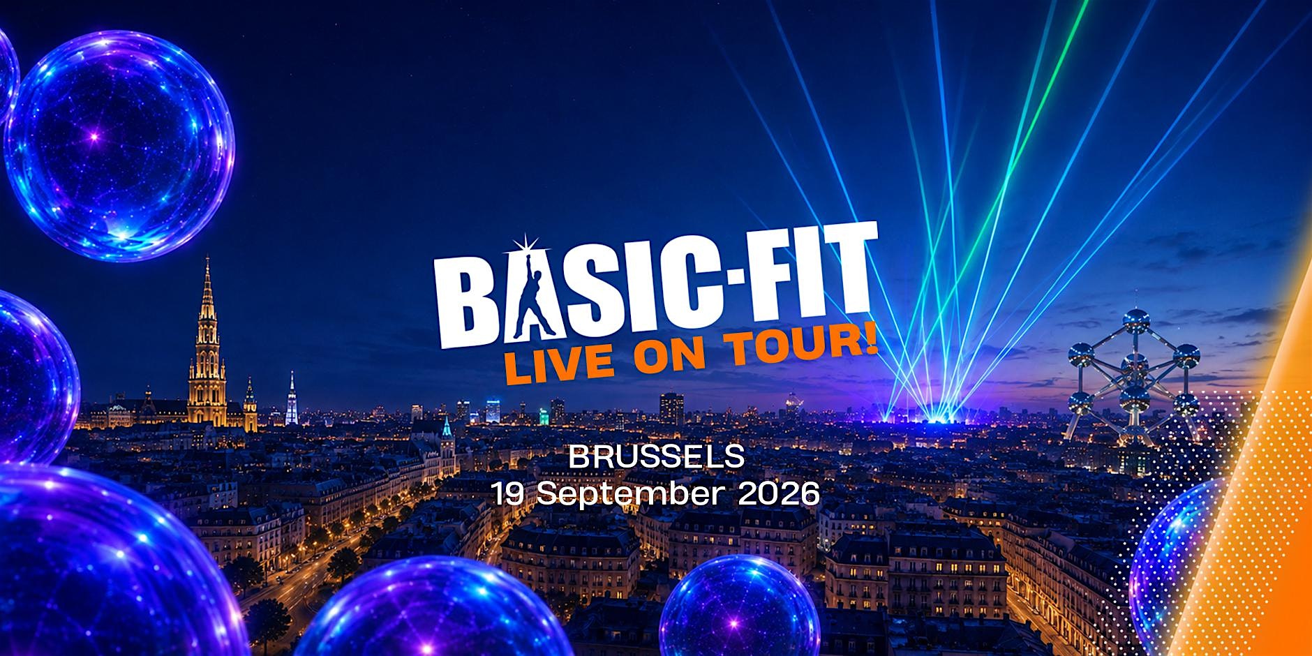 Basic-Fit Live On Tour! Brussels 2026