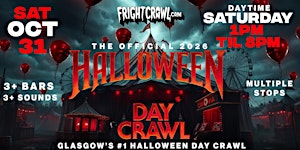 The Fright Crawl | Glasgow Halloween Day Bar Crawl 2026 | Sat, Oct 31