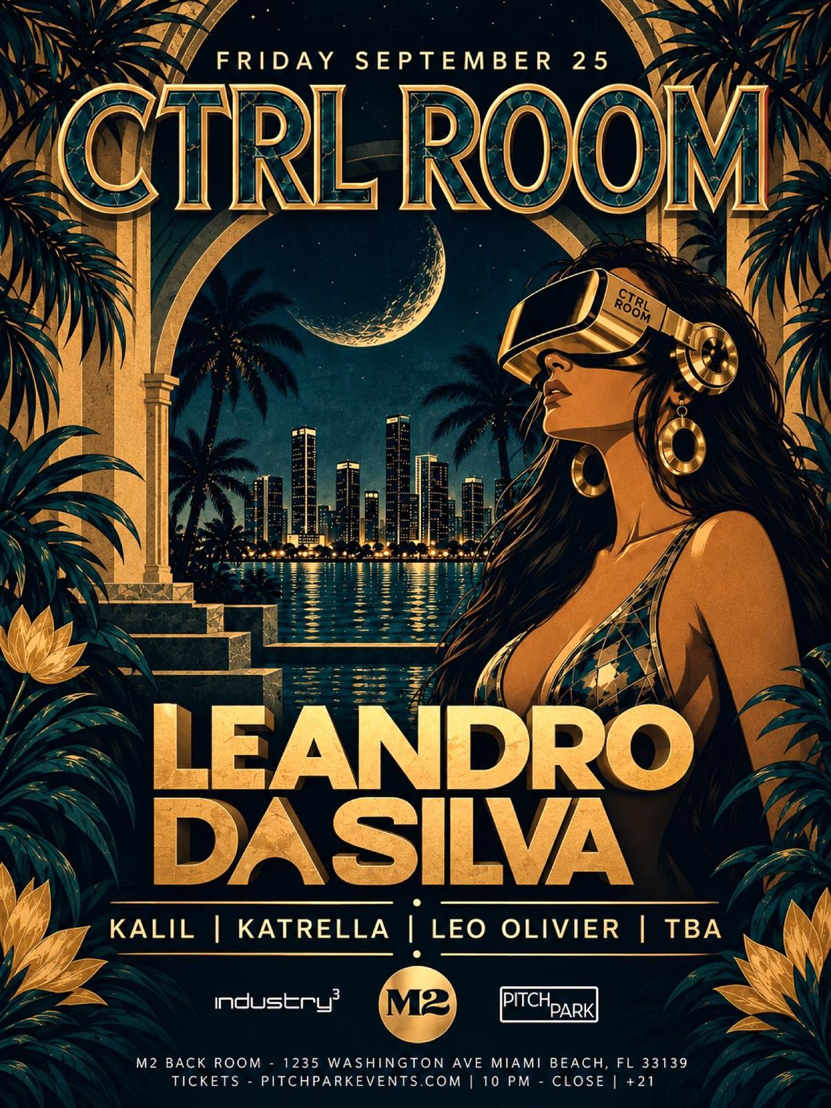 Ctrl Room: Leandro Da Silva, Kallil, Leo Oliver