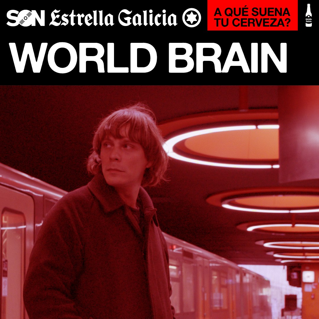 World Brain en Coruña | SON Estrella Galicia