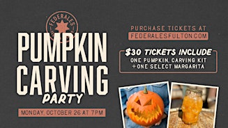 Pumpkin Carving Party at Federales in Fulton Market