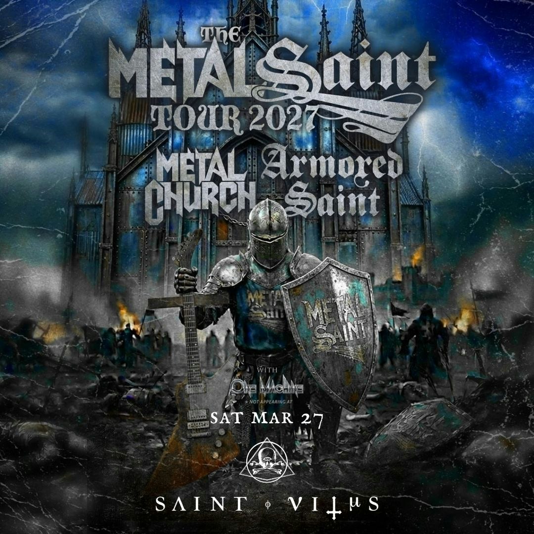 Metal Church, Armored Saint