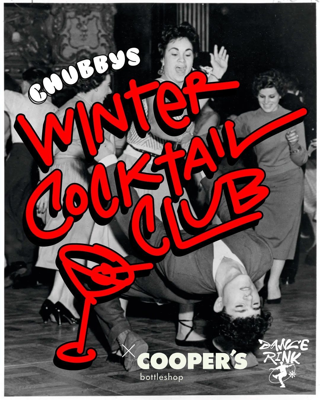 Chubbys x Dance Rink Winter Cocktail Club: Halloween Special