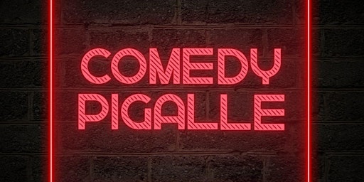 Comedy Pigalle