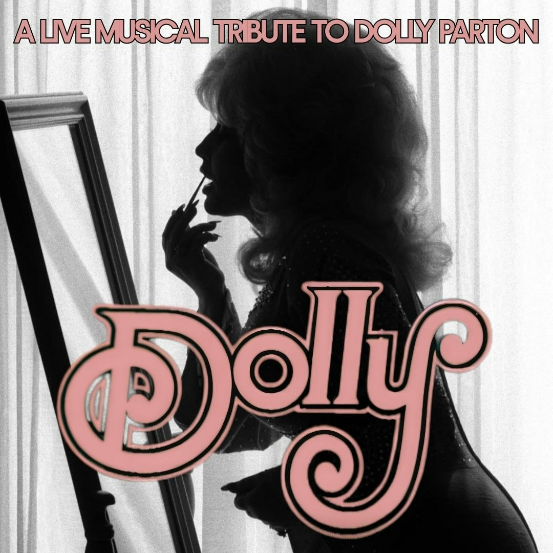 DOLLY: A Live Musical Tribute