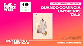 QUANDO COMINCIA UN'OPERA? TALK