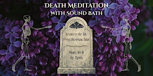 Death Meditation with Sound Bath