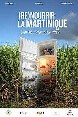 (Re)Nourrir la Martinique : Episode 2 - Ciné-débat