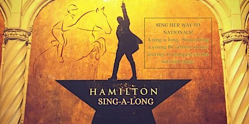A HAMILTON Sing Along Fundraiser