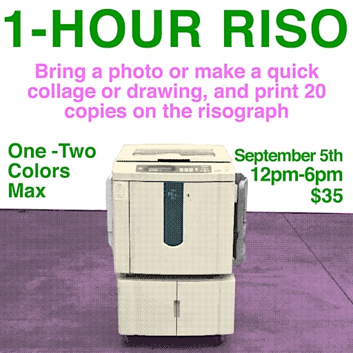 1-Hour Risograph Printing (9/5)