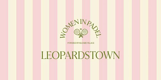 Women in Padel: Westwood Leopardstown