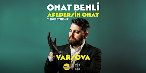 Onat Benli - Afedersin Onat - Türkçe Stand-up Varşova