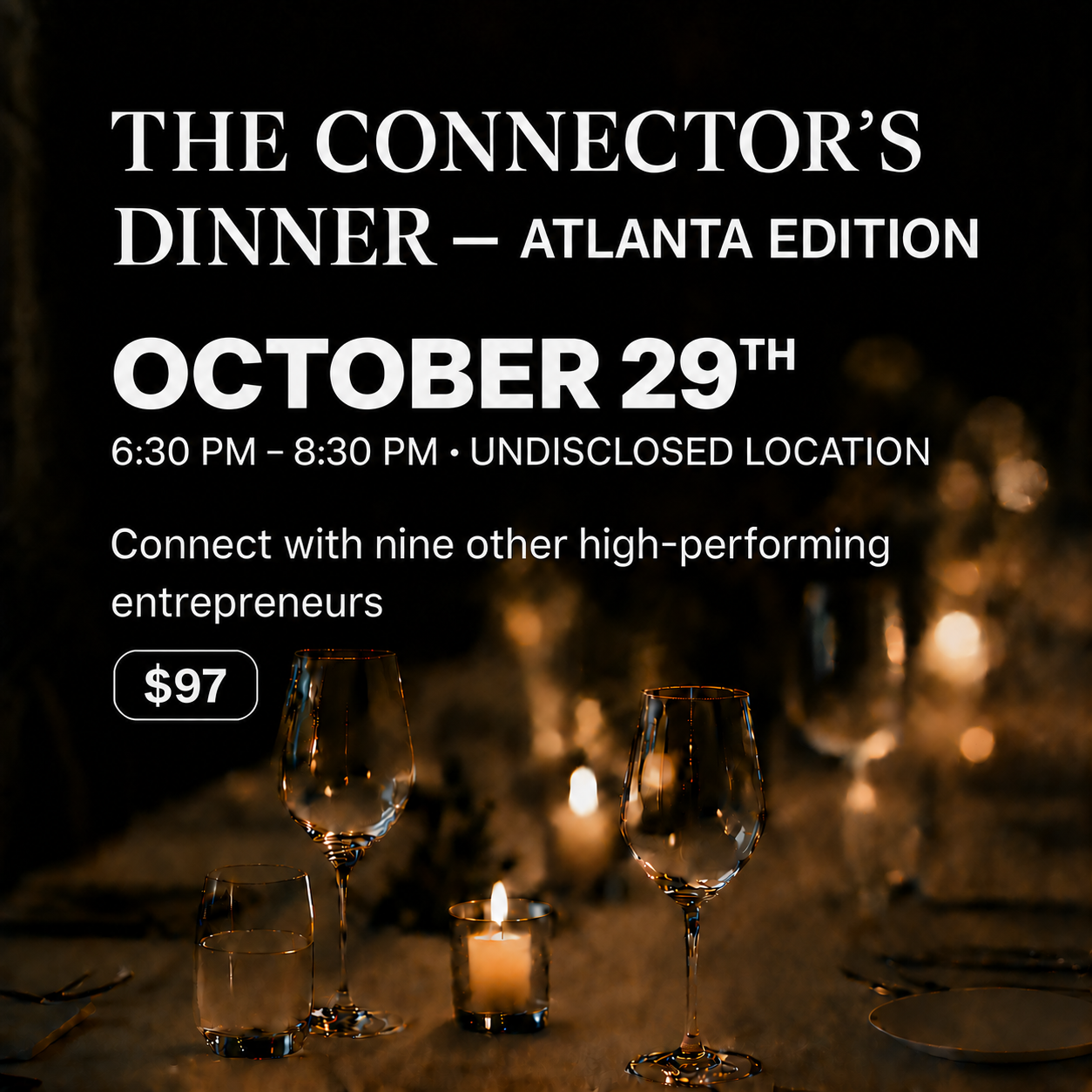 The Connector’s Dinner - Atlanta Edition