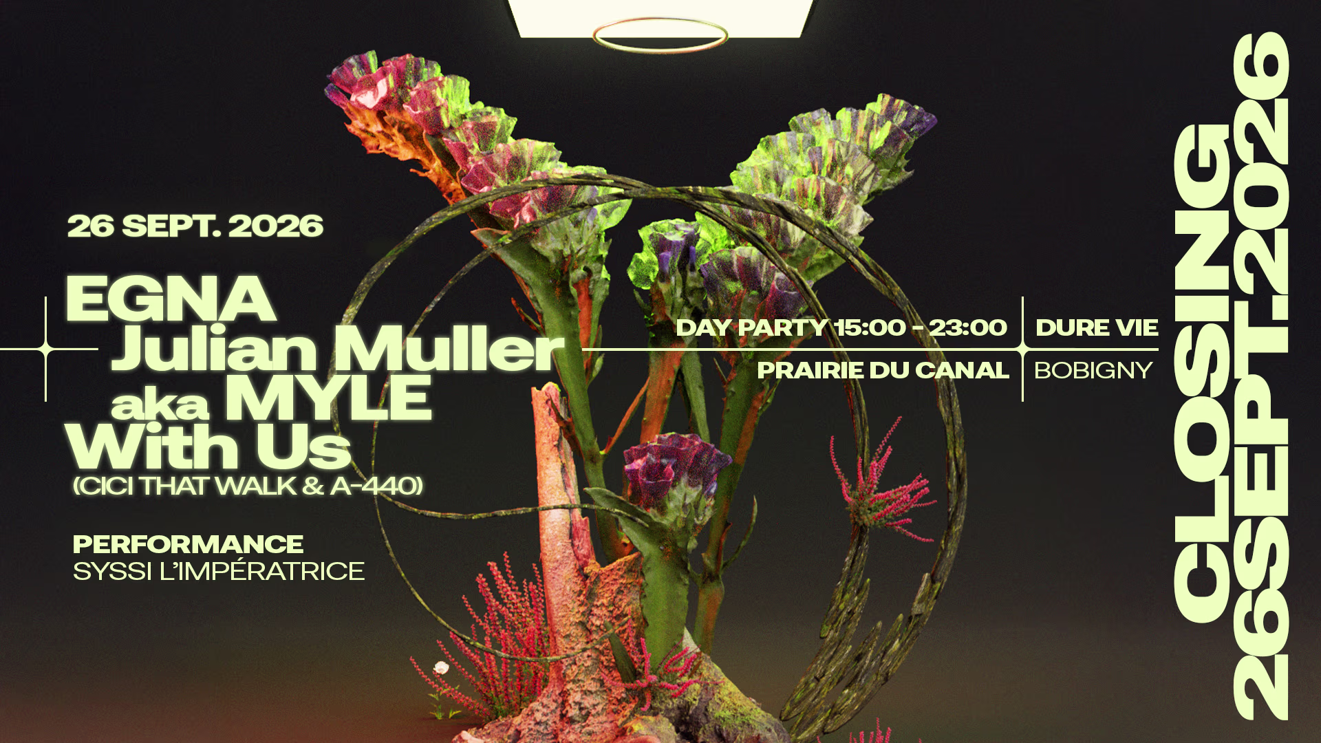 (Closing) Dure Vie X Prairie Du Canal : Julian Muller, Egna