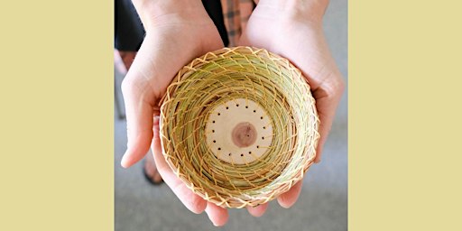 Introduction to Pine Needle Basketry
