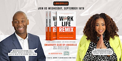 Work Life Remix Book Launch: Ft. DeVone Holt & Ronnie Dickerson Stewart