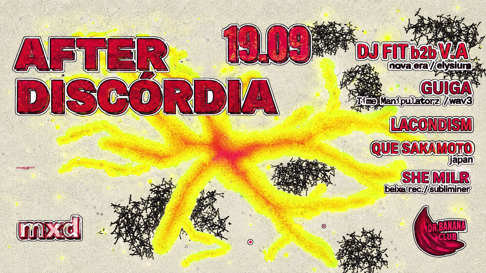 After Discórdia X Mixórdia @Dr Banana Club