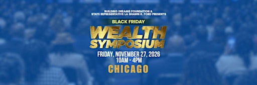 Black Friday Wealth Symposium 2026
