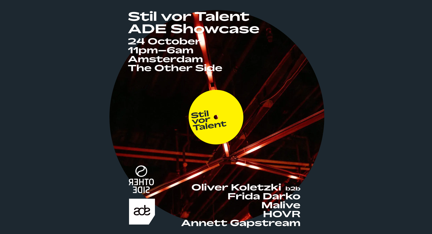 Stil vor Talent ADE Showcase