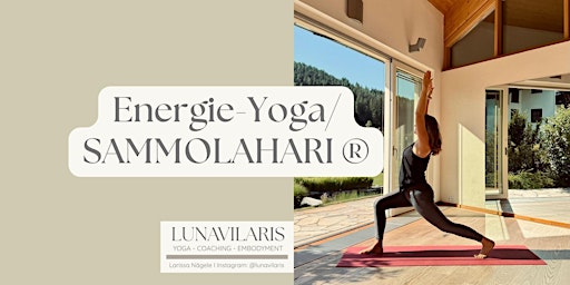 Energie-Yoga/ SAMMOLAHARI ® in Obertal