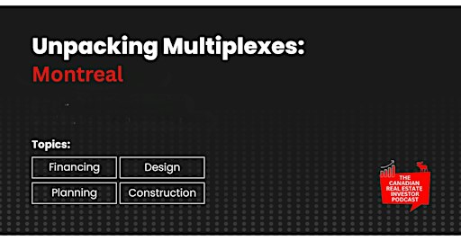 Unpacking Multiplexes Montreal