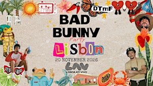 Bad Bunny Party (Lisbon)