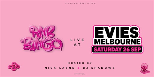 EVIES X RNB BINGO - FITZROY MELBOURNE