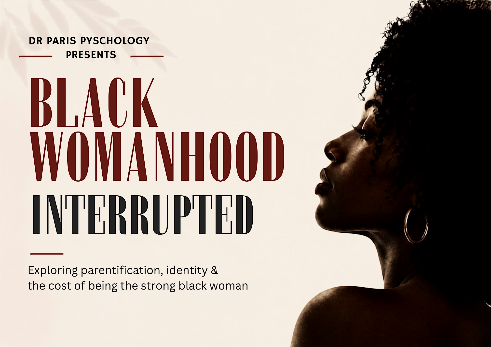 Black Womanhood Interrupted