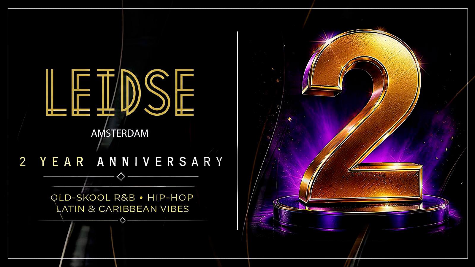 2 Year Anniversary - Old School R&B • Hip Hop • Latin • Caribbean vibes