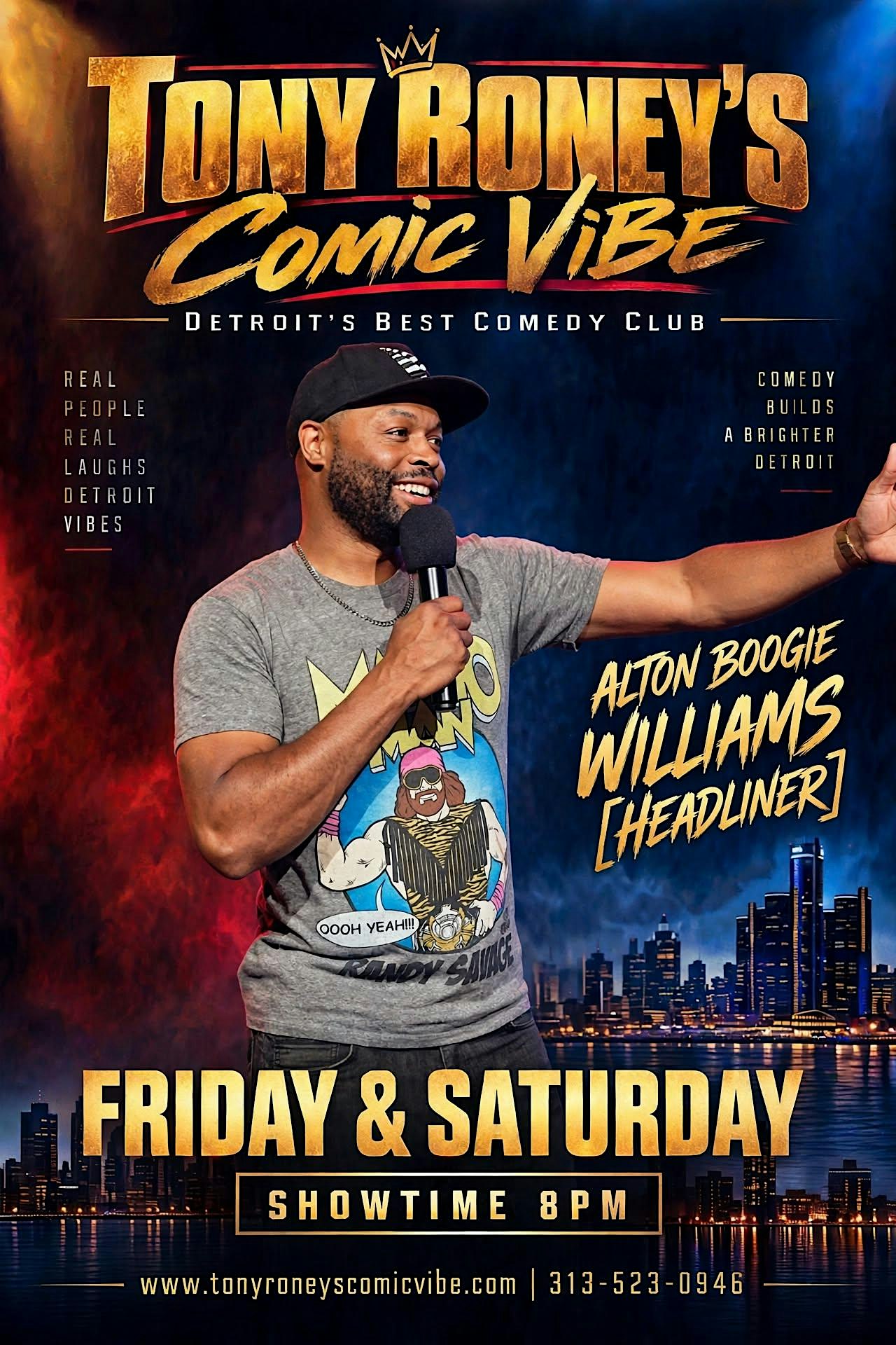 A Weekend with the  Hilarious Alton "Boogie" Williams