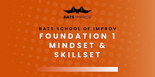 Foundation 1: Mindset & Skillset with Will Gutzman [SCH]