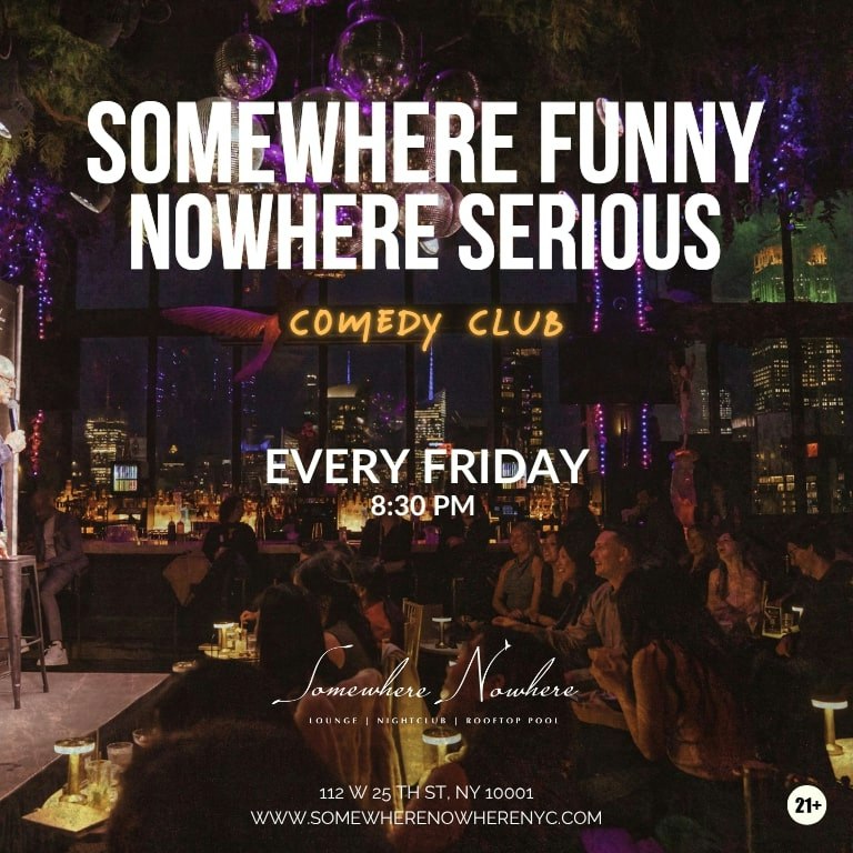 SOMEWHERE FUNNY, NOWHERE SERIOUS!