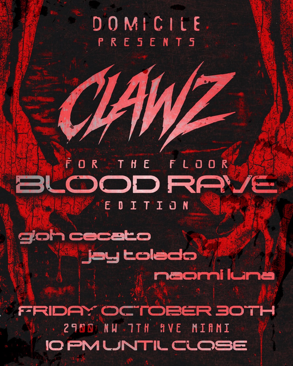 Clawz for the Blood Rave