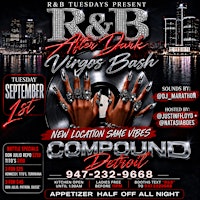 R&B  after Dark Tuesdays