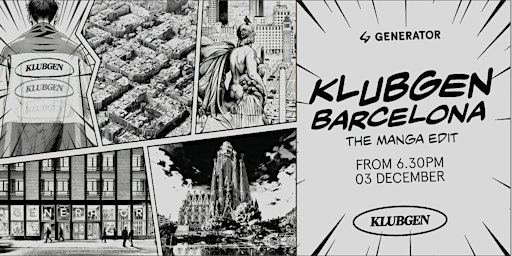 KlubGen Barcelona - THE MANGA EDIT