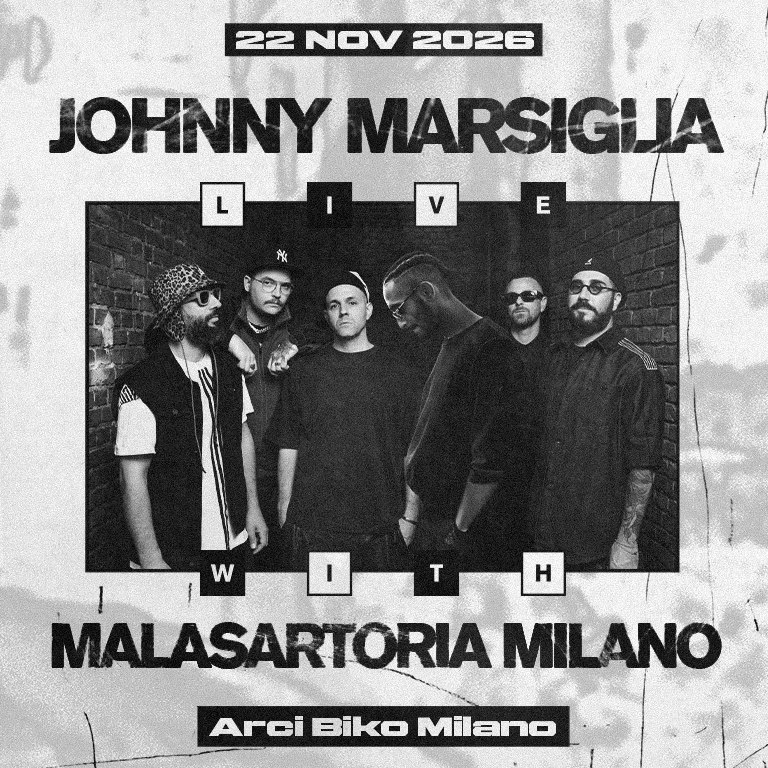 Malasartoria Milano w/ Johnny Marsiglia