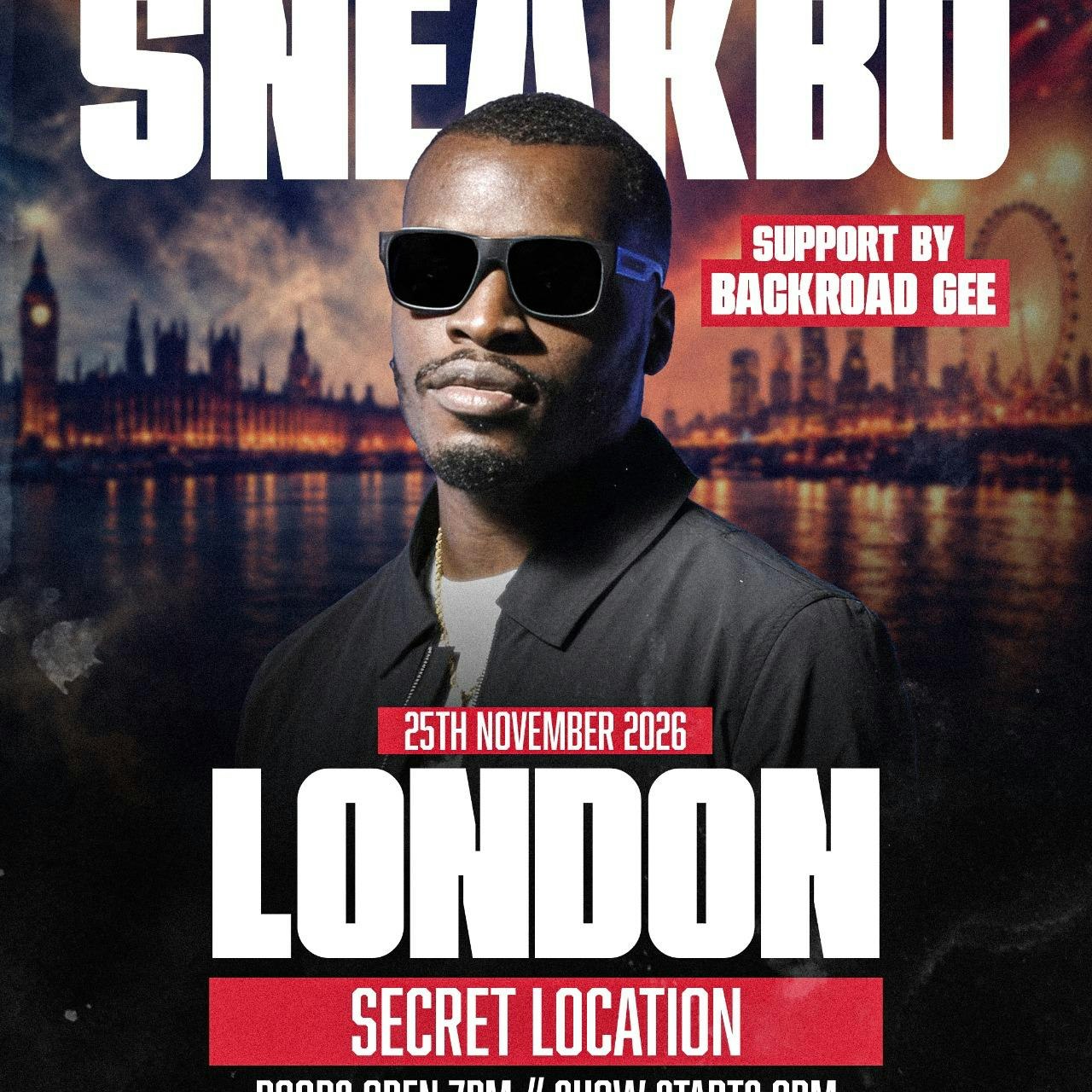 Sneakbo - London - For My Day 1s Show