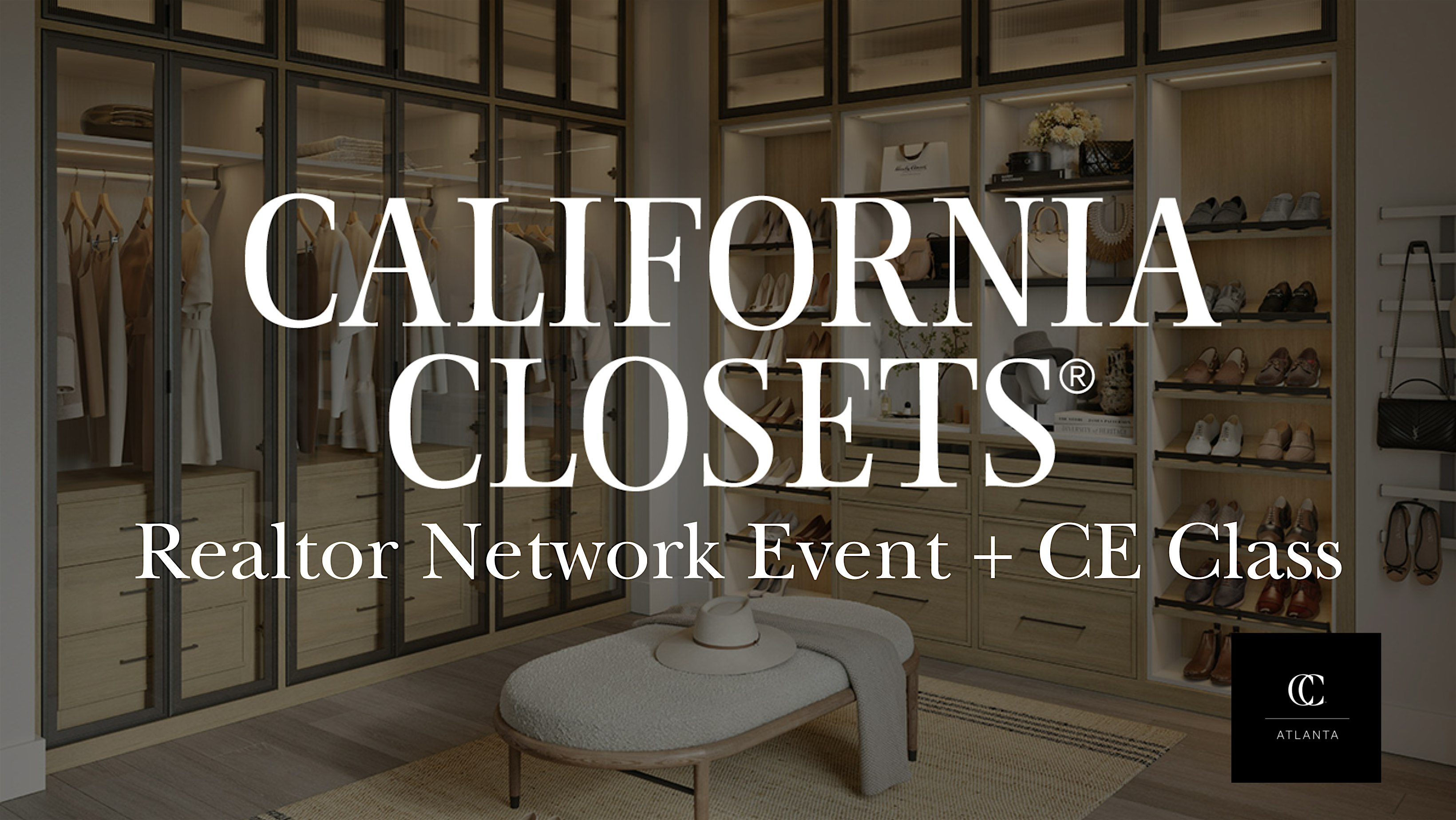 California Closets- Realtor Network Event + CE Class
