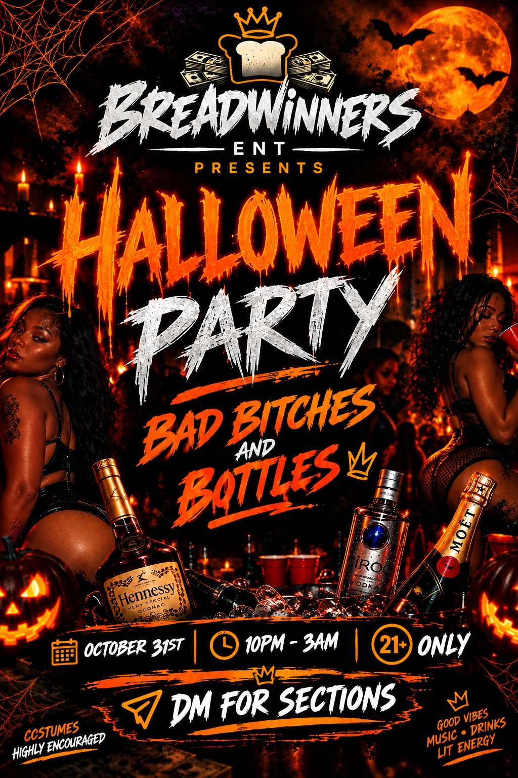BAD BITCHES AND BOTTLES👯🏾🍾