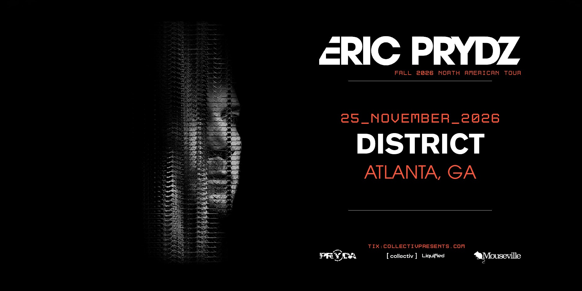 ERIC PRYDZ | Wednesday November 25th 2026