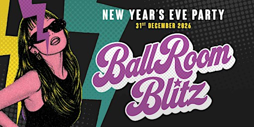 NYE 2026: Ballroom Blitz