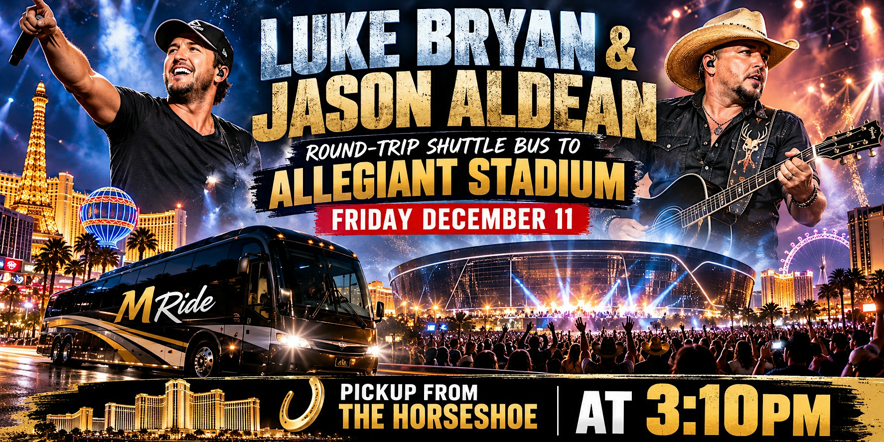 LUKE BRYAN & JASON ALDEAN SHUTTLE BUS R/T FROM HORSESHOE 12/11/2026