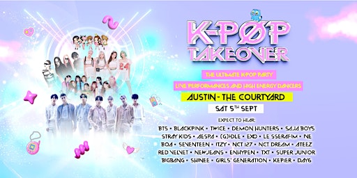 K-Pop Takeover Is Coming To Austin!