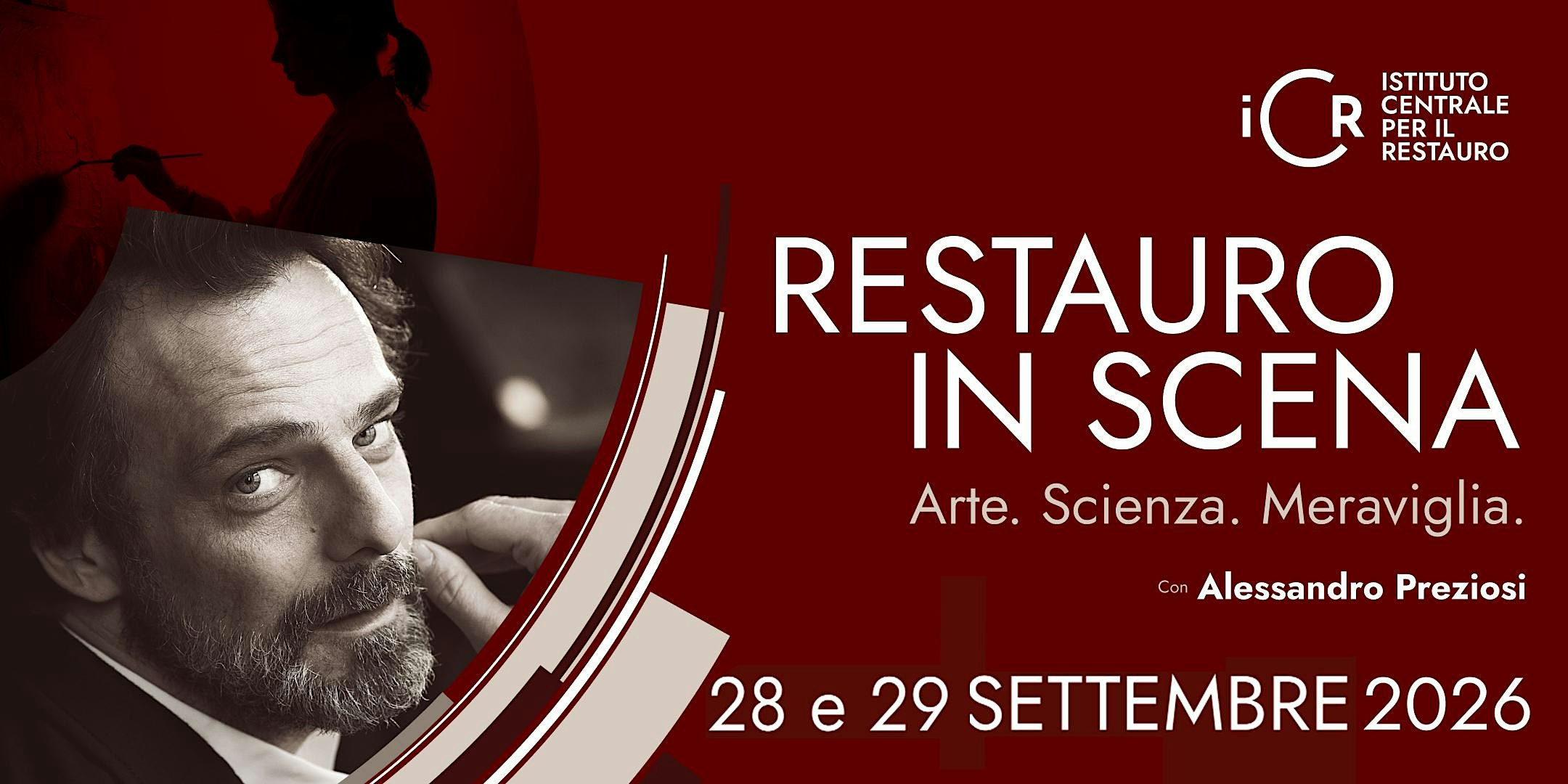 RESTAURO IN SCENA. ARTE, SCIENZA, MERAVIGLIA