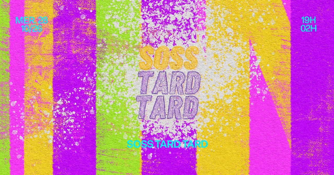 SOSS TARD TARD