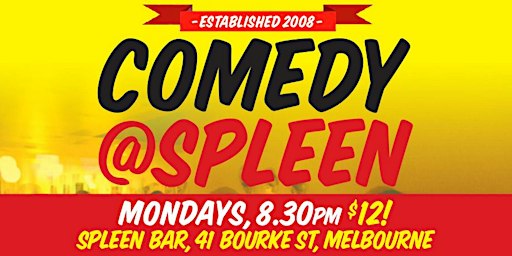 Comedy at Spleen