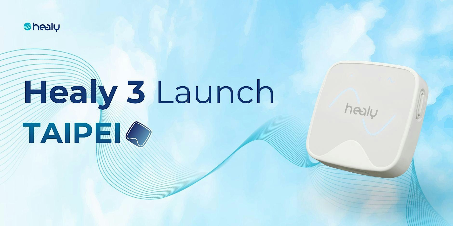 Healy 3 台北新品上市活：頻率健康的下一個時代 | Healy 3 Taipei Launch