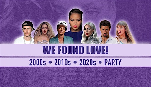 We Found Love! • 2000s, 2010s, 2020s - Pop Hits Party • Lido Berlin