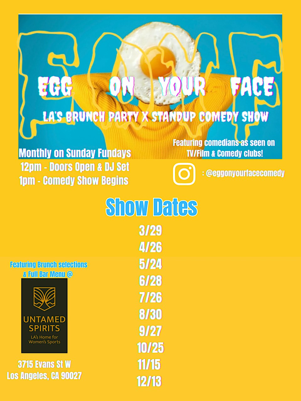 EGG ON YOUR FACE BRUNCH COMEDY SHOW